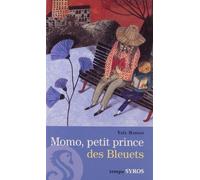 Momo, petit prince des Bleuets