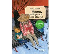 Momo, petit prince des Bleuets - Dyscool