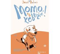 Momo ty łobuzie - Jacek Dubois (livre en polonais)