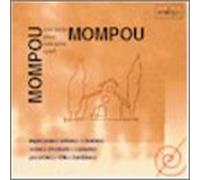 Mompou Plays Mompou/Scenes D'e
