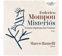 Federico Mompou / Ramelli – Misteriós : Transcriptions pour guitare Vol. 1 – CD