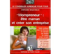 Mompreneur : être maman et créer son entreprise Stéphanie Benlemselmi (Auteur)
