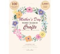 Mom's Crafts - Large Print Word Search: 100 Large Print Knitting & Sewing Puzzles Sorted by Topic - The Perfect Mother's Day Gift