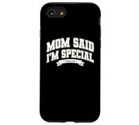 Mom's Favorite Funny Mother's Day, Mom Said I'm Special Coque pour iPhone SE (2020) / 7/8
