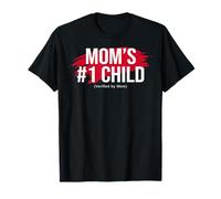 Mom's Favorite Funny Mother's Day, Mom's #1 Child T-Shirt