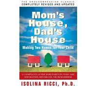 Mom's House, Dad's House