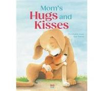 Moms Hugs and Kisses by Eve Tharlet Eve Tharlet (Auteur)