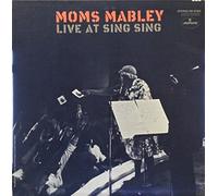 Moms Mabley - Moms Mabley Live At Sing Sing