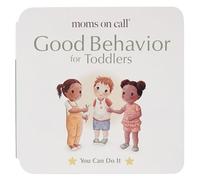Moms on Call Good Behavior