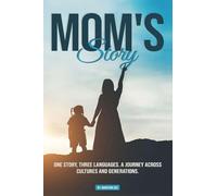 Mom's Story