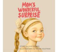 Mom's Wonderful Surprise