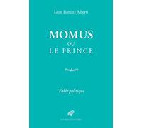 Momus ou le prince: Fable politique