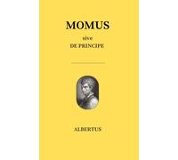 MOMUS sive De Principe - Leo Baptista Albertus - latin edition