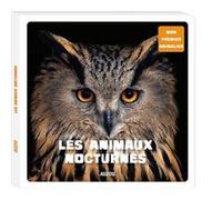 Mon 1er animalier - Animaux nocturnes Iréna Aubert (Contributions), Damien Payet (Contributions)
