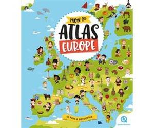 Mon 1er Atlas de l'Europe Margot Boutges (Auteur), Noémie Arnaud (Auteur), Bruno Wennagel (Illustration), Mathieu Ferret (Illustration), Mathilde Tuffin (Illustration), Anaëli Lartigue (Illustration),