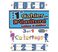 Mon 1er cahier d'écriture des Lettres et Chiffres: Livre préscolaires Pour les tout-petits et les enfants débutants dans l’apprentissage des lettres, ... avec des jeux et du coloriage, Grand Cadeaux