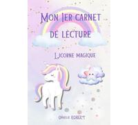 Mon 1er carnet de lecture: Licorne magique