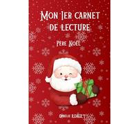 Mon 1er carnet de lecture: Père Noël