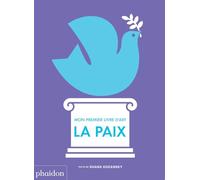 Mon 1er livre d'art : la paix