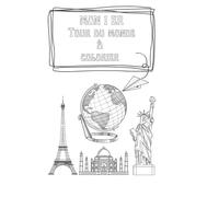 Mon 1er tour du monde à colorier