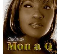 Mon a Q - Daydreamin [Import]