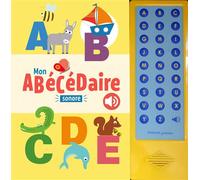 Mon abécédaire sonore de la maternelle au CP Livre sonore bébé dès 6 mois avec grandes piles AAA alcalines incluses - Arthur Beauregard - Thomas Jeunesse - cartonné - Document jeunesse