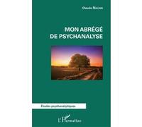 Mon abrégé de psychanalyse Claude Nachin (Auteur)