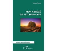 Claude Nachin – Mon abrégé de psychanalyse