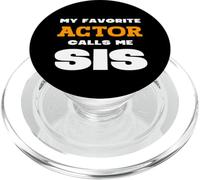 Mon Acteur préféré m'appelle Sis Sister Brother Matching Proud PopSockets PopGrip pour MagSafe