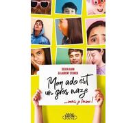 Mon Ado Est Un Gros Naze...Mais Je L'aime !