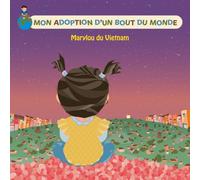 MON ADOPTION D'UN BOUT DU MONDE: Marylou du Vietnam