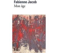 Fabienne Jacob – Mon âge – Roman – Poche