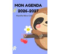 MON AGENDA 2026-2027: Journal de bord scolaire pour filles et garçons | Collège Lycée | Planifie, crée, rêve | Une page par jour / Objectifs