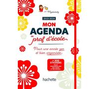 Mon Agenda de prof d'école 2023-2024 - Mysticlolly - Hachette Education - broché - Agenda