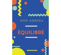 Mon agenda équilibré spécial diabète: Un outil tout en 1