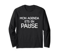 Mon Agenda Est en Pause Humour Français Détente Quotidienne Manche Longue