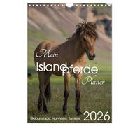 Mon agenda ISLANDPFERDE - Anniversaires, fêtes de la ferme, tournois, Version française (Calendrier mural 2026 DIN A4 portrait), Calendrier CALVENDO mensuel