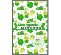 Mon agenda minceur: carnet de bord minceur sur 90 jours - Ce modele conviens aux hommes souhaitant prendre soin de leur corps