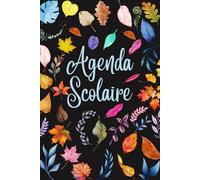 Mon Agenda Scolaire 2025 2026: Format A5 | De Septembre à Juillet | Primaire, college, Lycee | Pour Fille et Garcon