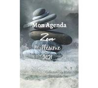 Mon Agenda Zen 2021: Agenda semainier de 140 pages - Format 15 x 22 cm