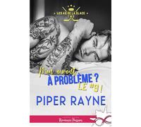 Mon aimant à problème ? Le #9 ! Les as de la glace, T2 - Piper Rayne - Collection Infinity - broché - Roman