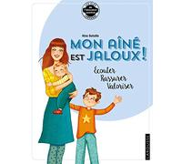 Mon aîné est jaloux