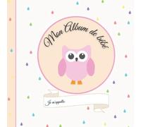 Mon Album de Bébé - Je m'appelle...: interieur couleur - format 21X21cm - album à compléter et personnaliser avec vos photos - rose fille