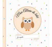 Mon Album de Bébé - Je m'appelle...: livre de naissance - interieur couleur - format 21X21cm - album à compléter et personnaliser avec vos photos - unisexe