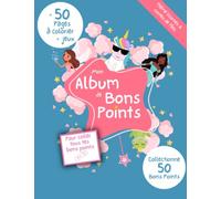 Mon album de Bons Points: Colle et collectionne 50 Bons Points - Thème Licornes et Contes de Fées