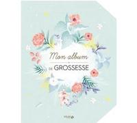 Mon album de grossesse Stéphanie Brepson (Auteur), Virginie Guyard (Auteur)