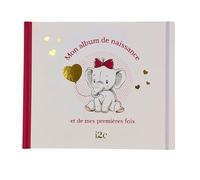 Mon Album de naissance et de mes premières fois - Fille