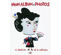 MON ALBUM DE PHOTOS A DESSINER ET A COLORIER
