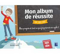 Mon album de réussite - CP-CE1-CE2 - Édition 2026: Mes progrès et tout ce que j'apprends en cycle 2