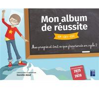 Mon album de réussite cycle 2 Programmes 2025-2026 - Danièle Adad - Retz Eds - broché - Scolaire / Universitaire